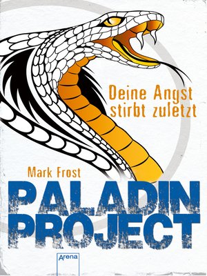 cover image of Paladin Project (3). Deine Angst stirbt zuletzt